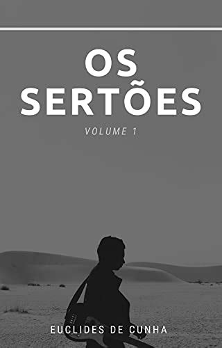 Pdf Os SertÕes Volume 1 Saraiva Conteúdo