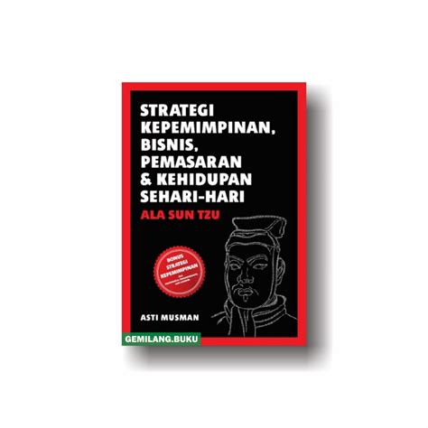 Jual Buku Strategi Kepemimpinan Bisnis Pemasaran Kehidupan Sehari