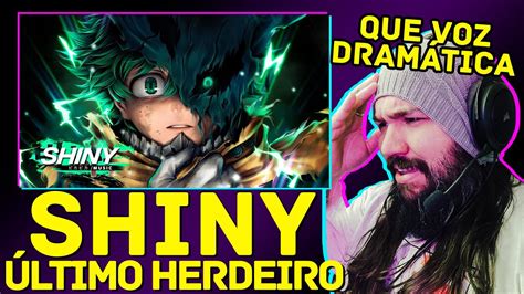 Ltimo Herdeiro Deku Dark Boku No Hero Shiny React Rea O