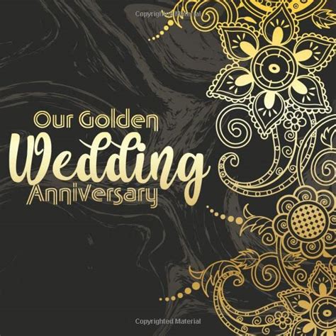 Our Golden Wedding Anniversary: Keepsake Memory Book For Family and Friends to Leave Signatures ...