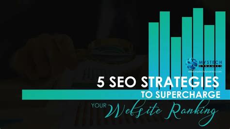 Ppt 5 Seo Strategies To Supercharge Your Website Ranking Powerpoint