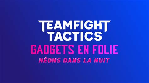 Tft Set Toutes Les Infos Sur Le Prochain Mid Set De Teamfight