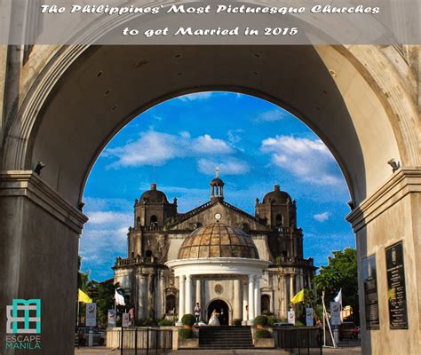 The Most Picturesque Churches in the Philippines to Get Married in 2015 ...