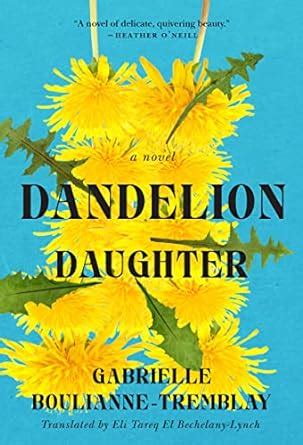 Buy Dandelion Daughter A Novel Book Online At Low Prices In India