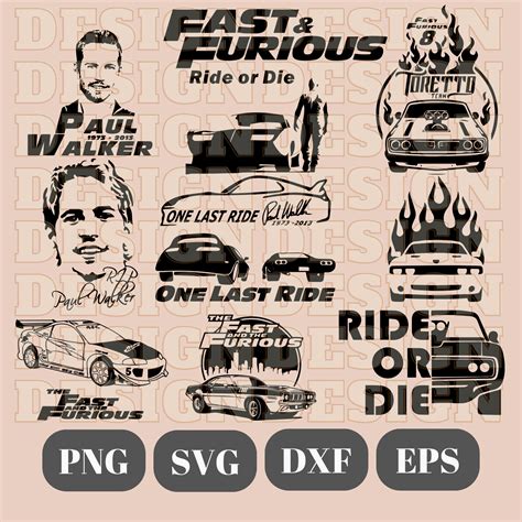 Fast And Furious Svg For Cricut Ride Or Die Svg One Last Ride Svg