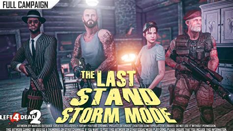 Left 4 Dead 2 The Last Stand Storm Mode · Rating ⭐⭐⭐⭐⭐ 4k 60ᶠᵖˢ Youtube