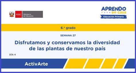 I E Nº 1112 Victor Andres Belaunde Nivel Primaria Semana 27 Actividades Recursos Y