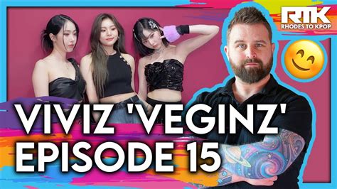 Viviz Veginz Episode Reaction Youtube