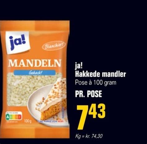 ja Hakkede mandler Pose à 100 gram tilbud hos Poetzsch Padborg