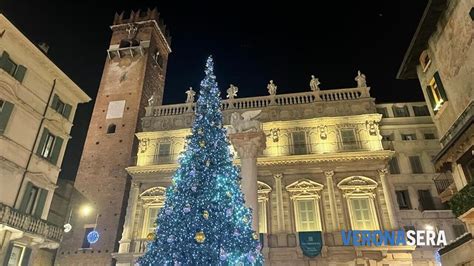 Tutto Pronto Per L Accensione Delle Luminarie Di Natale A Verona