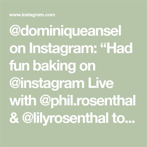 @dominiqueansel on Instagram: “Had fun baking on @instagram Live with ...