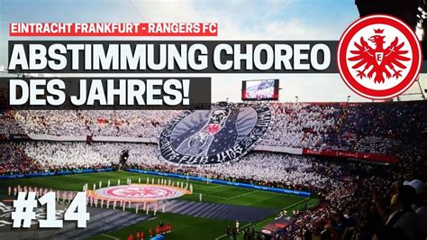 Abstimmung Choreo Des Jahres Eintracht Frankfurt II YouTube