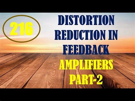 Elexckts Lecture Characteristics Of Negative Feedback Amplifiers