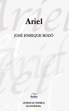 Ariel Jos Enrique Rod Mestas Ediciones Casa Del Libro