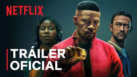 Proyecto Power Con Jamie Foxx Tráiler Oficial Netflix Youtube