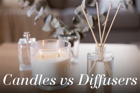 Candle Vs Diffuser Decadent Scents Served 2 Ways