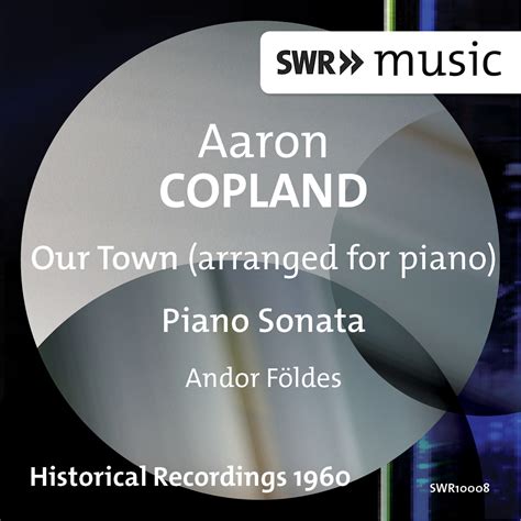 eClassical - Copland: Our Town (version for piano) - Piano Sonata