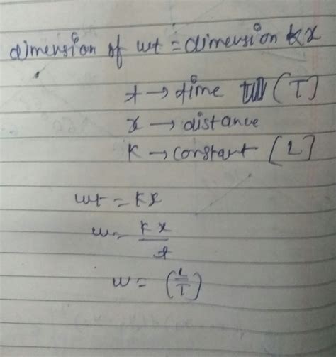 In The Relation Y Asin Wt Kx What Is The Dimensions Of W And X