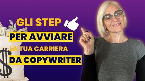 Gli Step Per Avviare La Tua Carriera Da Copywriter Youtube