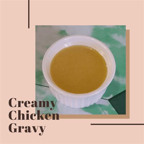 Easy Creamy Chicken Gravy Without Drippings Delishably