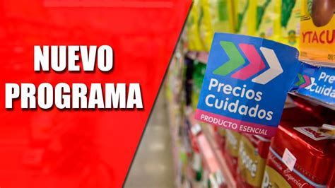 Nuevo Programa De Precios Cuidados 2020 Youtube