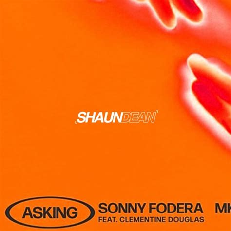 Stream Sonny Fodera & MK - Asking (Shaun Dean Remix) [FREE DOWNLOAD] by Shaun Dean Music ...