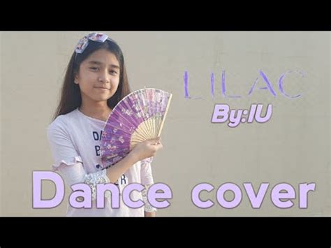 Lilac By Iu Dance Cover Dania Dances Youtube