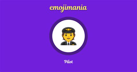 🧑‍ ️ Pilot emoji Copy & Paste - Emojimania