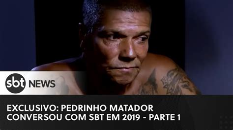 Pedrinho Matador Concedeu Entrevista Exclusiva Ao Sbt Em Relembre