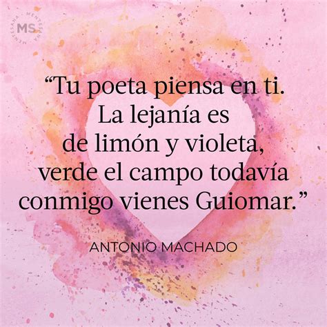 Antonio Machado Poemas C Lebres Que Enamoran Y Que Querr S Compartir