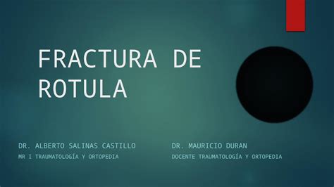 PPTX Fracturas De Rotula DOKUMEN TIPS