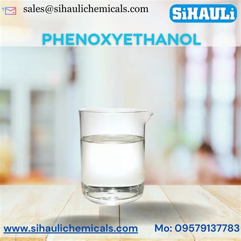 Phenoxyethanol Liquid Manufacturers Suppliers Exporters From Vasai