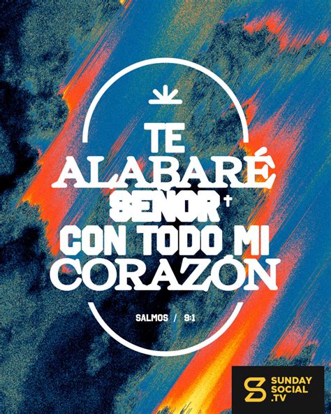 Te alabaré SEÑOR con todo mi corazón Salmos 9 1 Sunday Social