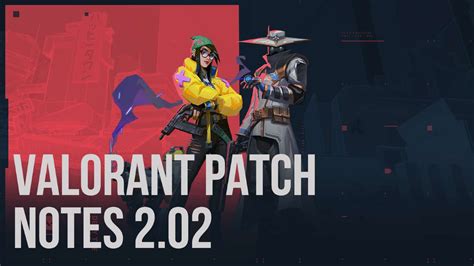 Valorant Patch 202 Running And Shooting Nerfs Bug Fixes Dexerto