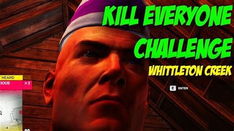 Whittleton Creek Kill Everyone Challenge Hitman Youtube