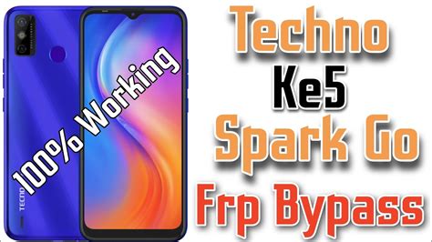 Techno Ke5 Frp Bypass Techno Spark Go 2020 Frp Techno Ke5 Frp