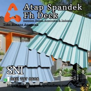 Jual Atap Spandek Fh Deck Pekanbaru November