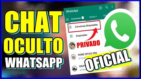 CHAT OCULTO DO WHATSAPP NOVA ATUALIZAÇÃO WHATSAPP ESCONDE CONVERSAS