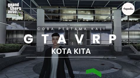 Coba GTA V Roleplay Pertama Kali KOTAKITA GTA V ROLEPLAY YouTube