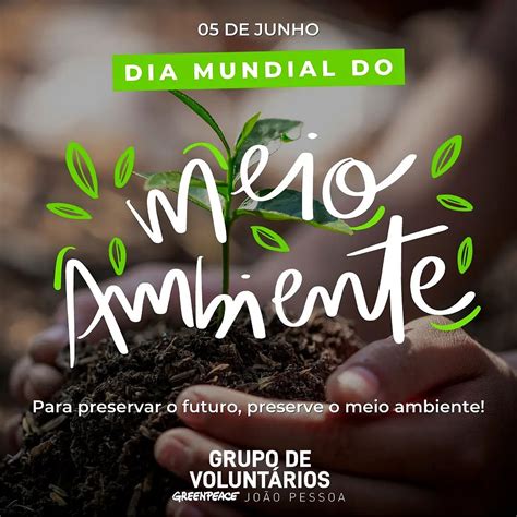 Dia Mundial do Meio Ambiente Você sabe qual é a importância