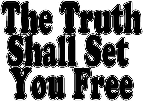 Christian Images In My Treasure Box: The Truth Shall Set You Free