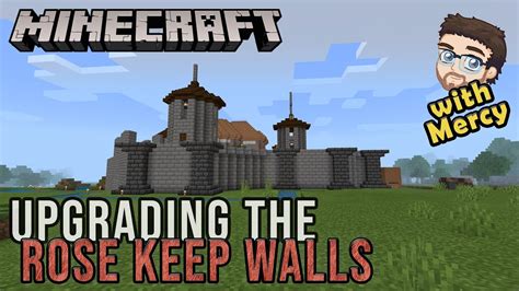 Building New Castle Walls P4 🏰 Upgrading Rose Keep Minecraft