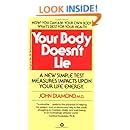 Your Body Doesn T Lie Unlock The Power Of Your Natural Energy John