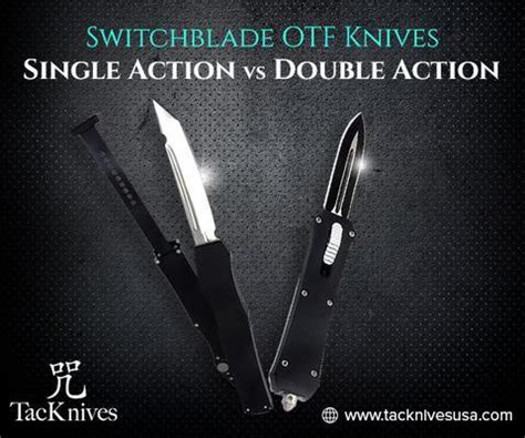 Best Switchblade OTF - Single Action or Double Action?