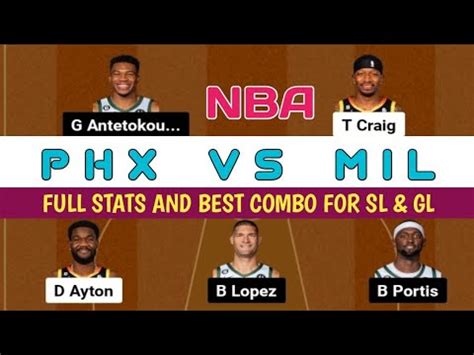 Phx Vs Mil Dream Team Phx Vs Mil Dream Pridiction American