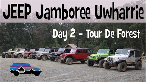 Jeep Jamboree Usa Uwharrie Day 3 Tour De Forest Group Youtube