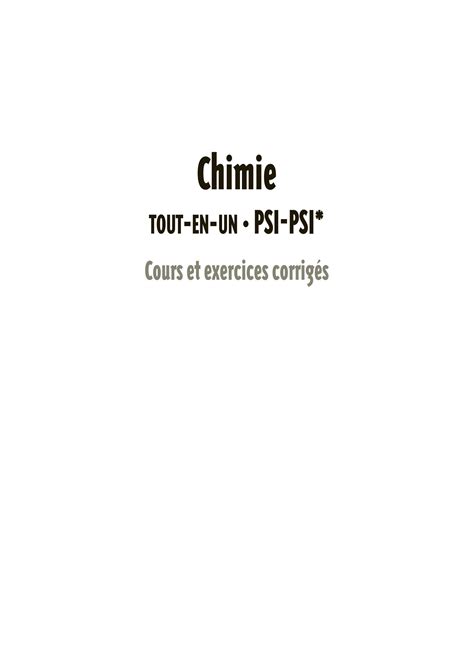 Solution Chimie Tout En Un Psi Psi Cours Et Exercices Corrig S