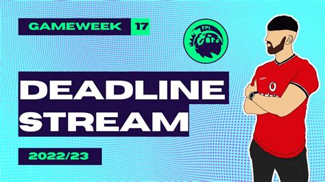 Fpl Deadline Stream Gameweek 17 Salah Or Kdb Fantasy Premier