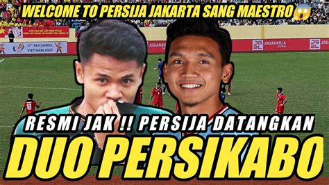 Berita Persija Hari Ini Duo Persikabo Resmi Bergabung Ke Persijaduo