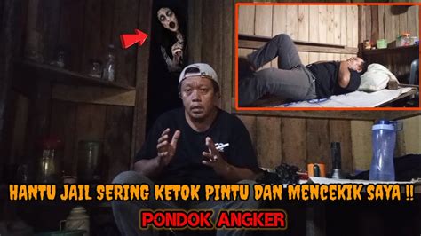 Camping Horor Hampir Jadi Korban Akibat Bakar Dupa Di Pondok Nenek